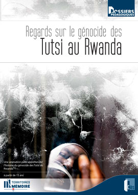 Regards sur le génocide Tutsi au Rwanda