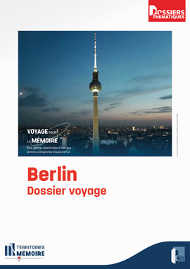 Berlin : dossier voyage