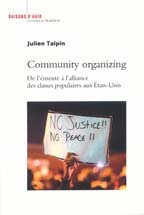 Community organizing : de l’émeute à l’alliance des classes populaires aux États-Unis